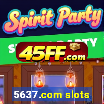5637.com slots